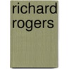 Richard Rogers door Samantha Hardingham