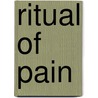Ritual Of Pain door Geoffrey Allen