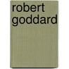 Robert Goddard door Russell Roberts