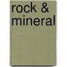 Rock & Mineral door R.F. Symes