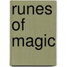 Runes of Magic door Michael T. Bhatty