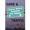 Sand & Traffic door Pauline Powers Uchmanowicz