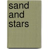 Sand and Stars door Yaffa Ganz