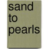 Sand to Pearls door Heidi McLaughlin