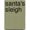 Santa's Sleigh door Kathryn Smith