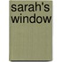 Sarah's Window