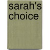 Sarah's Choice door Eleanor Wilner