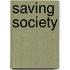 Saving Society