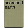 Scorched Earth by Walter D. Petrovic