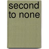 Second To None by Stella Cameron