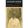Selected Poems door Jacques Dupin