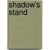 Shadow's Stand by Sarah McCarty