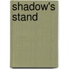 Shadow's Stand door Sarah McCarty