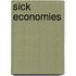 Sick Economies
