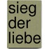 Sieg Der Liebe