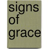 Signs of Grace door Nicholas Ayo