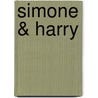 Simone & Harry by J.S. Underhill