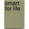 Smart For Life door Sasson Moulavi