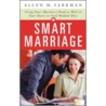 Smart Marriage door Allen M. Parkman