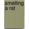 Smelling A Rat by Mike Leigh