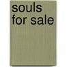 Souls For Sale door Rupert Hughes