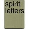 Spirit Letters door Diannia Baty