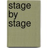 Stage by Stage by Jan Jones