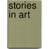 Stories in Art