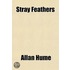 Stray Feathers