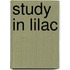 Study in Lilac