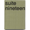 Suite Nineteen by Mel Bossa