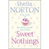 Sweet Nothings door Sheila Norton