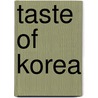 Taste Of Korea door Young Jin Song
