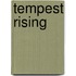 Tempest Rising