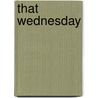 That Wednesday door Frantzline Tingue