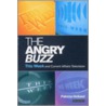 The Angry Buzz door Patricia Holland