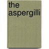 The Aspergilli door Osmani A.