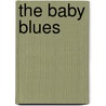 The Baby Blues door Drew Hayden Taylor