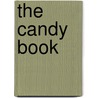 The Candy Book by Ruth Berolzheimer