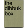 The Dibbuk Box door Jason Haxton