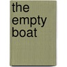 The Empty Boat by Set Osho