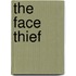 The Face Thief