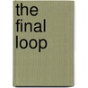 The Final Loop door Aoi Makino