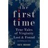 The First Time