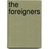 The Foreigners