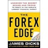 The Forex Edge door James Dicks