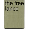 The Free Lance door Daniel MacCarthy
