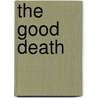 The Good Death door Marilyn Webb