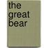The Great Bear