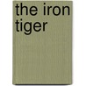 The Iron Tiger door Jack Higgins